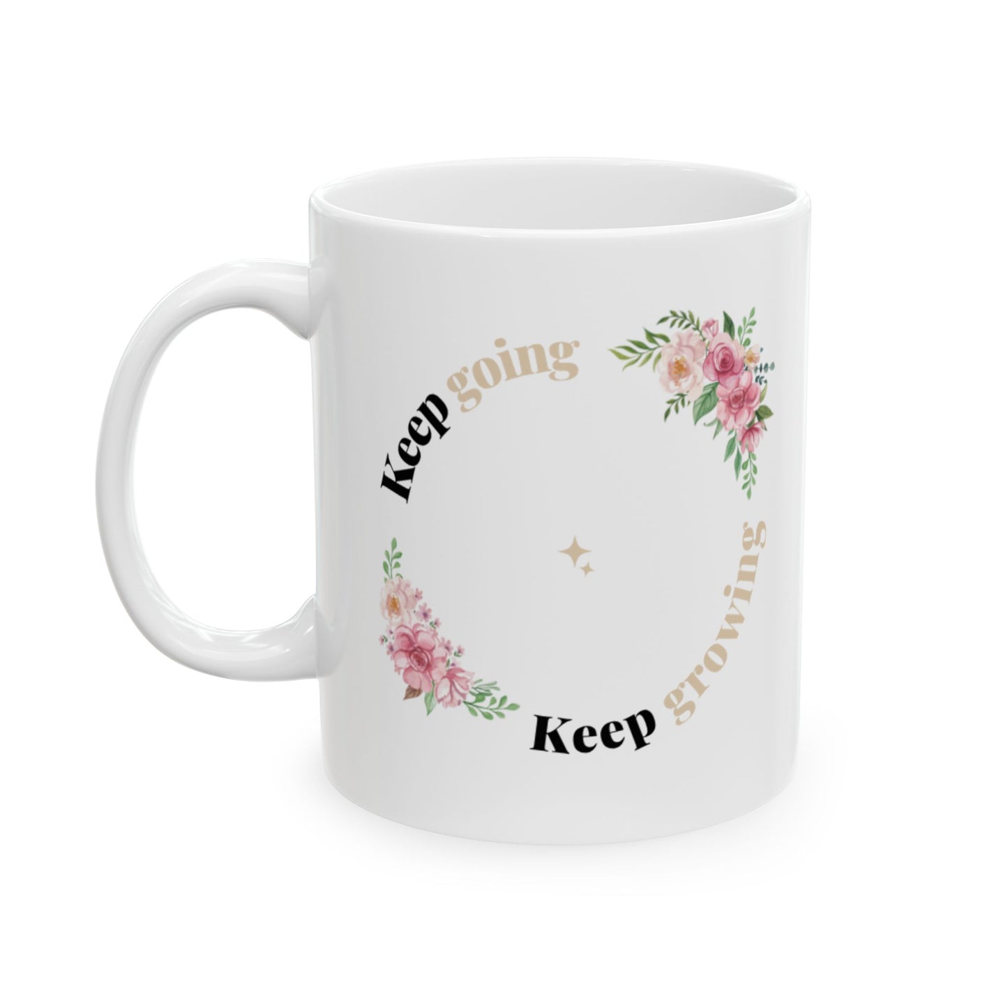 Keep Going Ceramic Mug, (11oz, 15oz)
