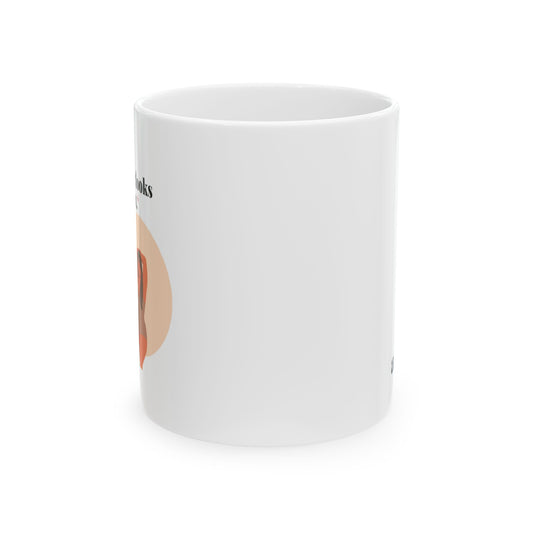Confidence Ceramic Mug, (11oz, 15oz)