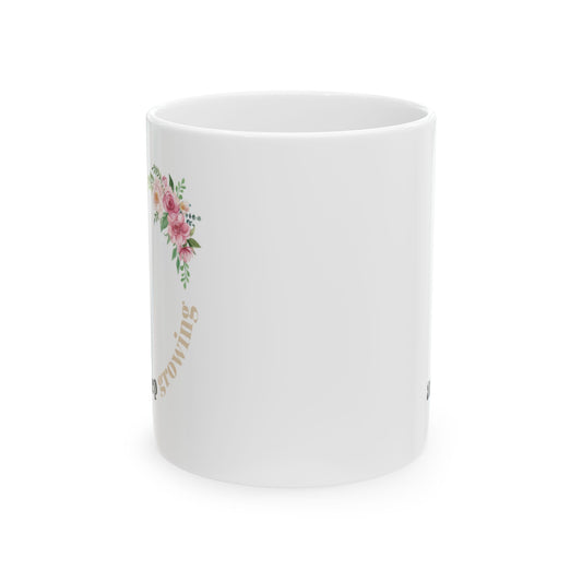 Keep Going Ceramic Mug, (11oz, 15oz)